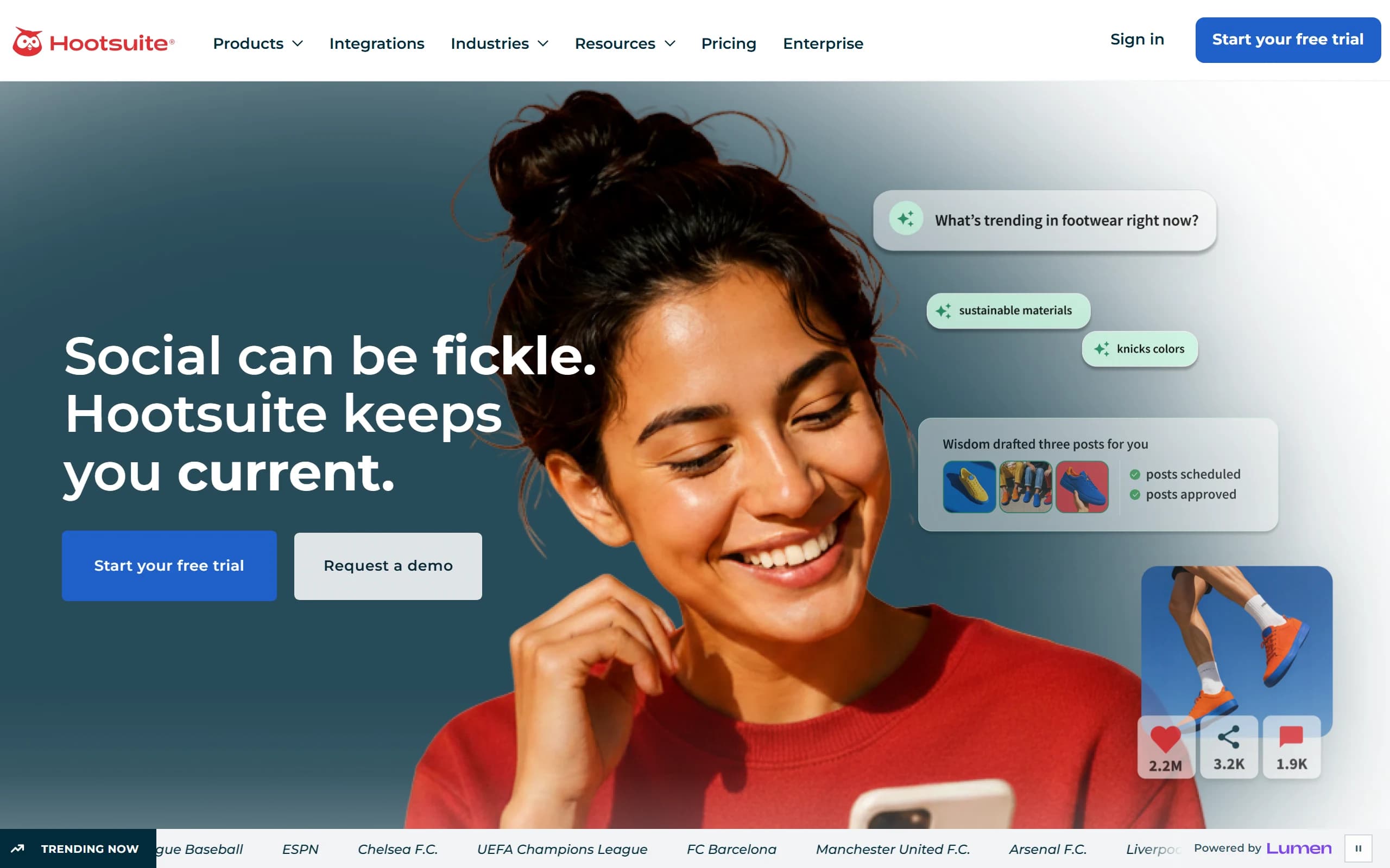 Hootsuite's homepage, headlined Social can be fickle, Hootsuite keeps you current, with a trending now ticker along the foot marked powered by Lumen.